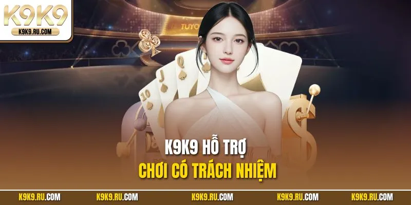 Giúp chơi có trách nhiệm dễ hơn