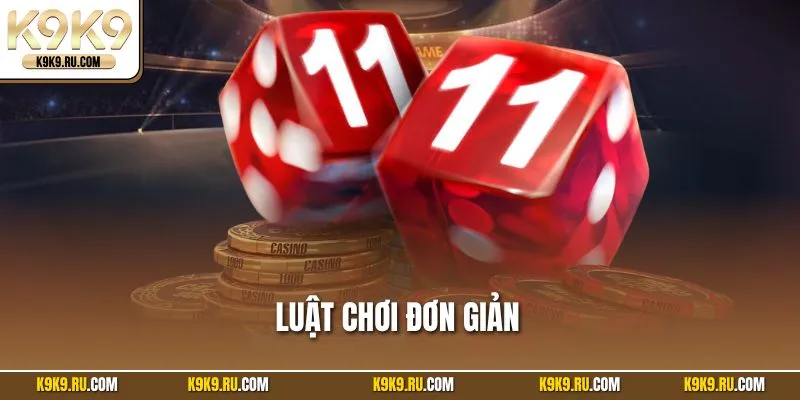 Luật chơi đơn giản