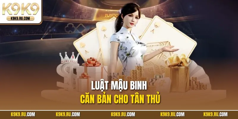 Luật mậu binh căn bản cho tân thủ