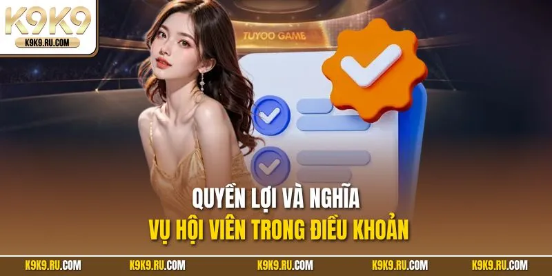Quyền lợi của hội viên trong điều khoản