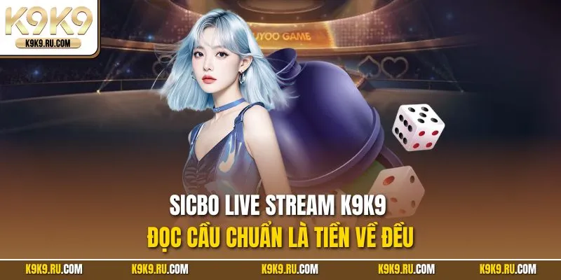 Sicbo Live Stream